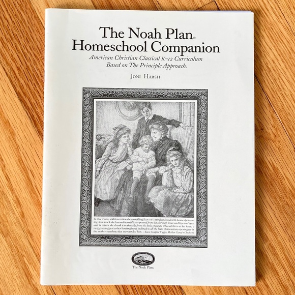 The Noah Homeschool Companion, American Christian Classical K-12 Curriculum book - Picture 1 of 6